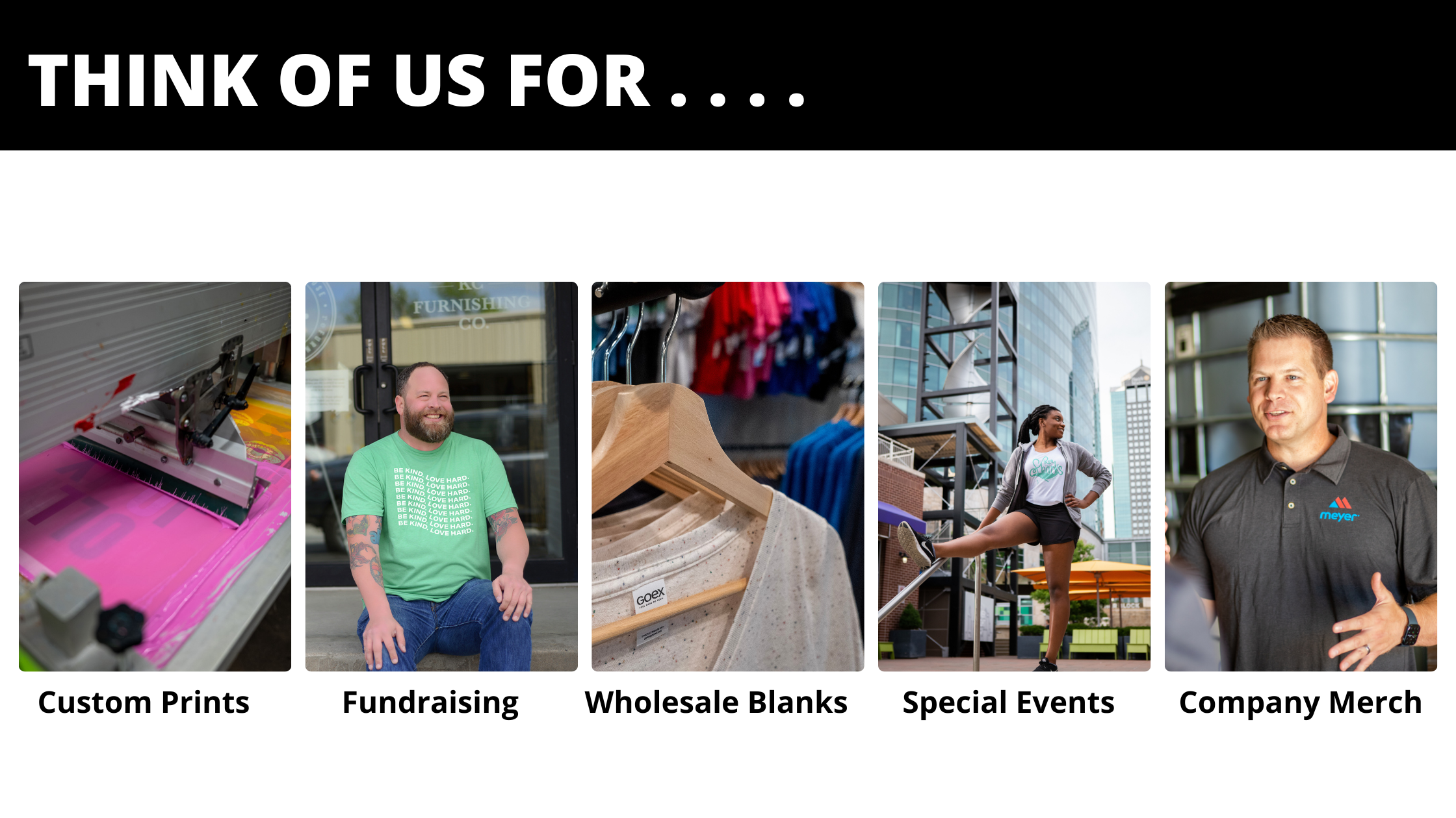 Think Of Us For . . .