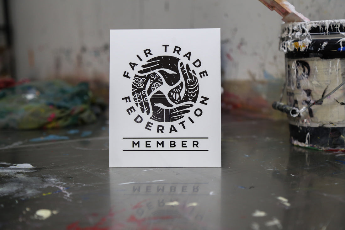 A Proud Member of the Fair Trade Federation